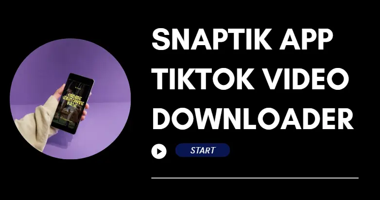 snaptik app tiktok video downloader